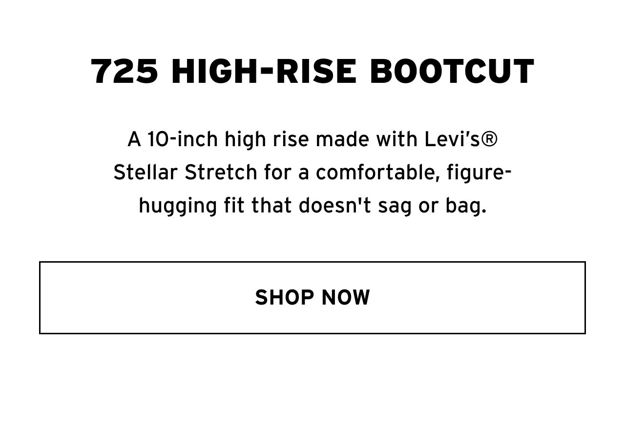 725 HIGH-RISE BOOTCUT