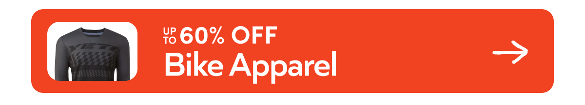 Up to 60% off Bike Apparel