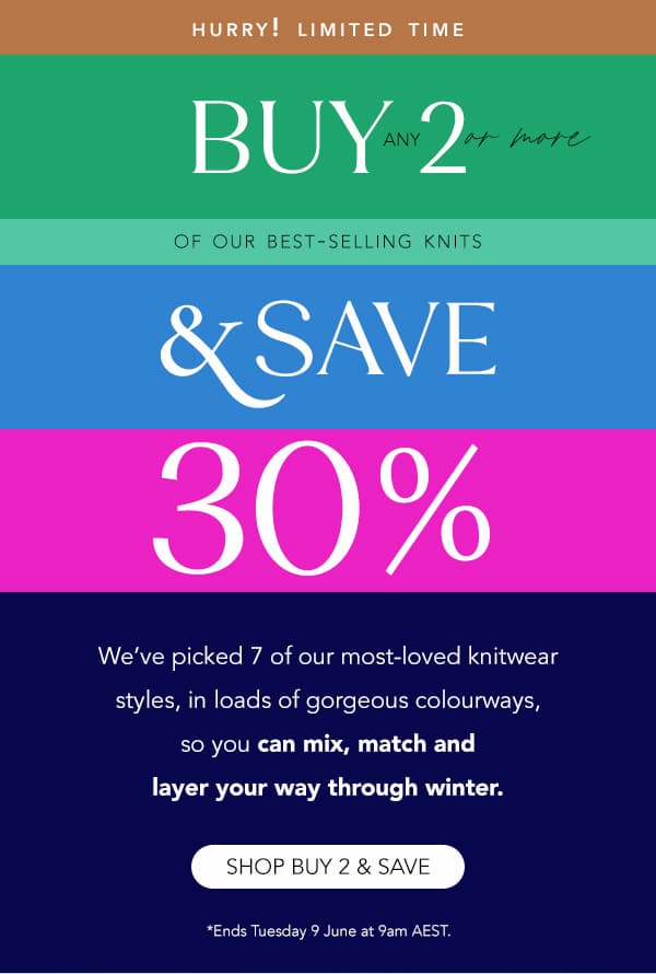 shop 2 and save 30 per cent of selected knitwear