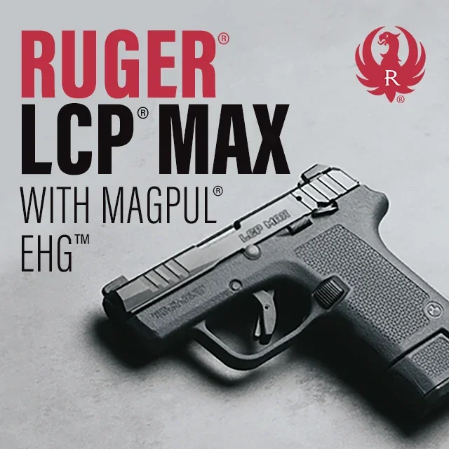 Banner ad for the Ruger LCP Max with Magpul EHG