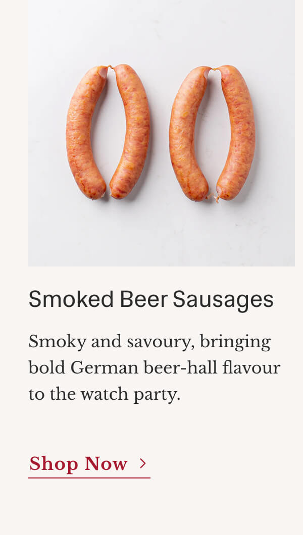 Smoked Beer Sausages | Shop Now