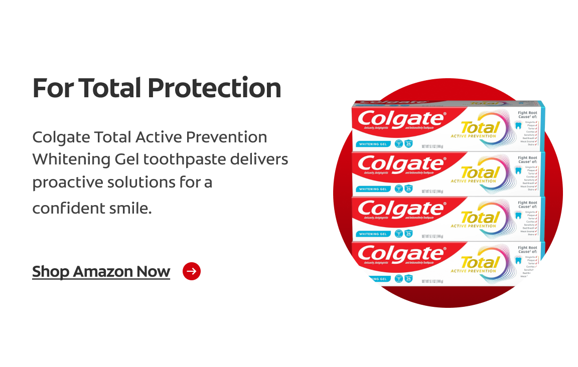A red circle featuring a 4-pack of Colgate Total Active Prevention Whitening Gel toothpaste. Text describing the toothpaste is next to it.