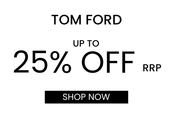 Tom Ford: Up to 25% Off