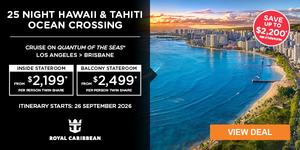 Royal Caribbean - Hawaii & Tahiti Ocean Crossing
