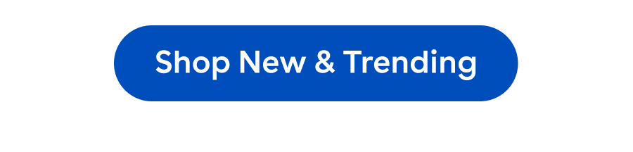 Shop New and Trending