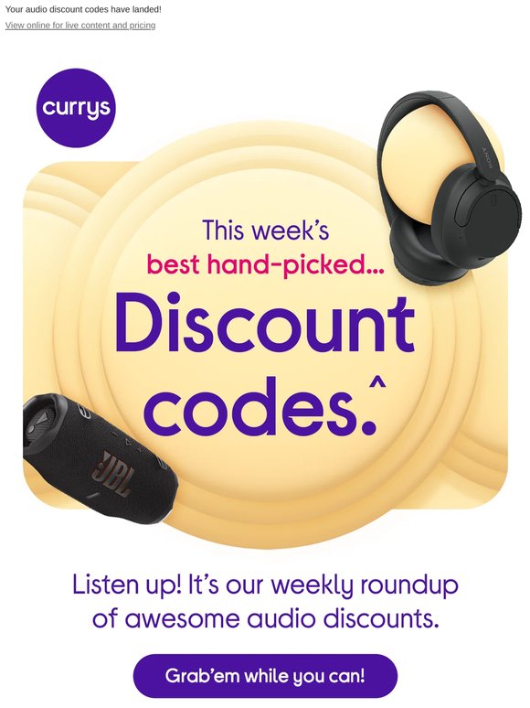 🔊 Listen up... your discount codes have arrived.