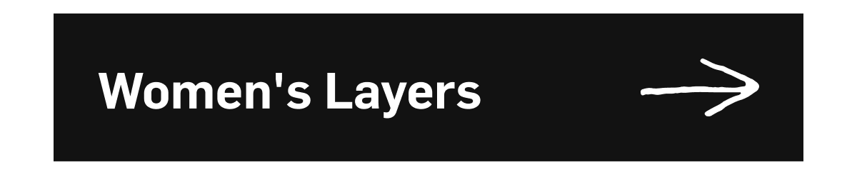 Shop Women's Layers!