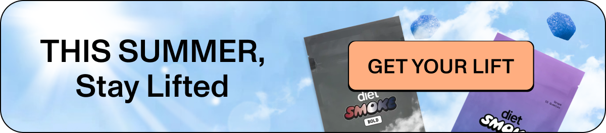 This Summer, Stay Lifted  >> GET YOUR LIFT <<