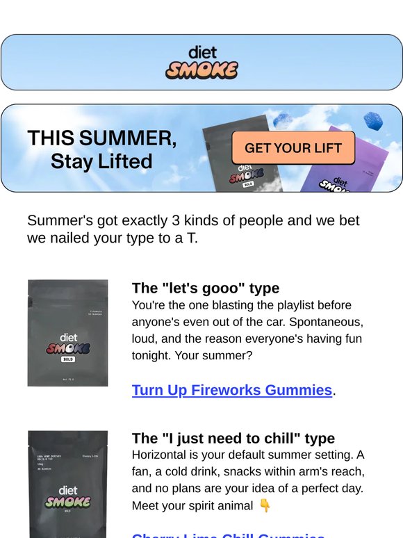 Summer's got 3 types: