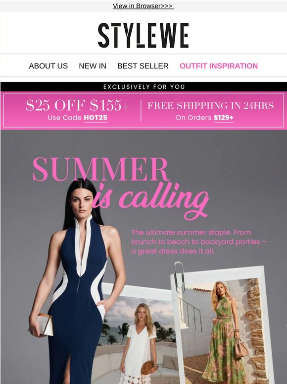 👗 From Dresses to Sets – The Season's Most-Loved Styles. $25 Off $155+.