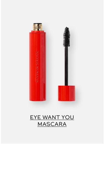 Eye Want You Mascara