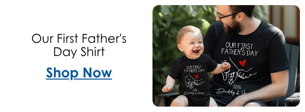 Our First Father's Day Shirt
