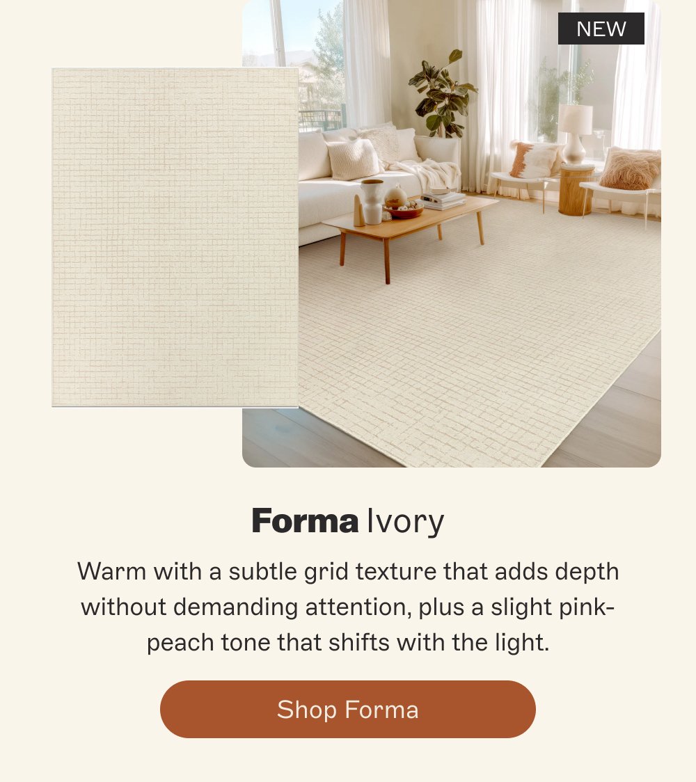 NEW Forma Ivory Warm with a subtle grid texture that adds depth without demanding attention, plus a slight pink-peach tone that shifts with the light. Shop Forma