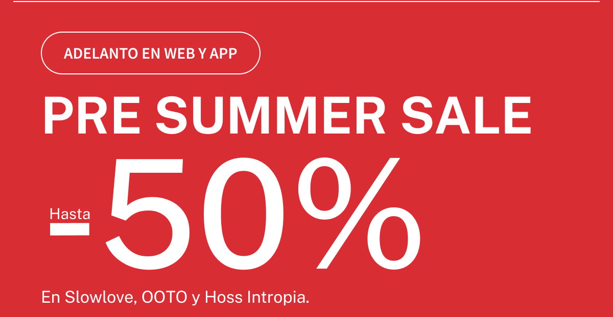 PRE SUMMER SALE