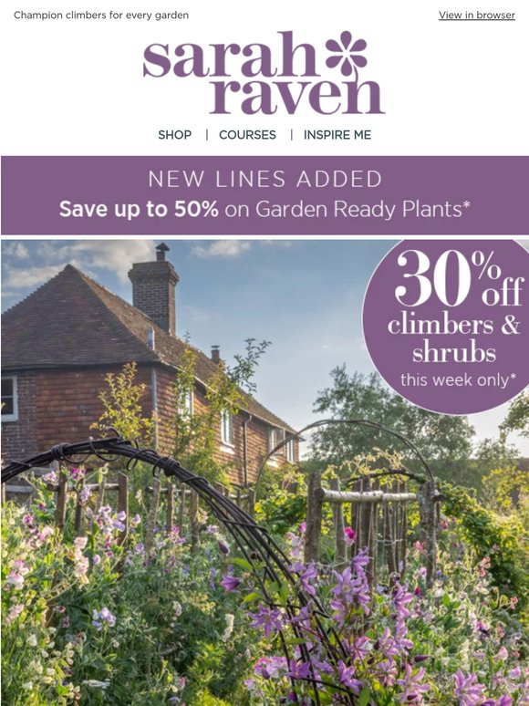 New sale lines: 30% off climbers & shrubs