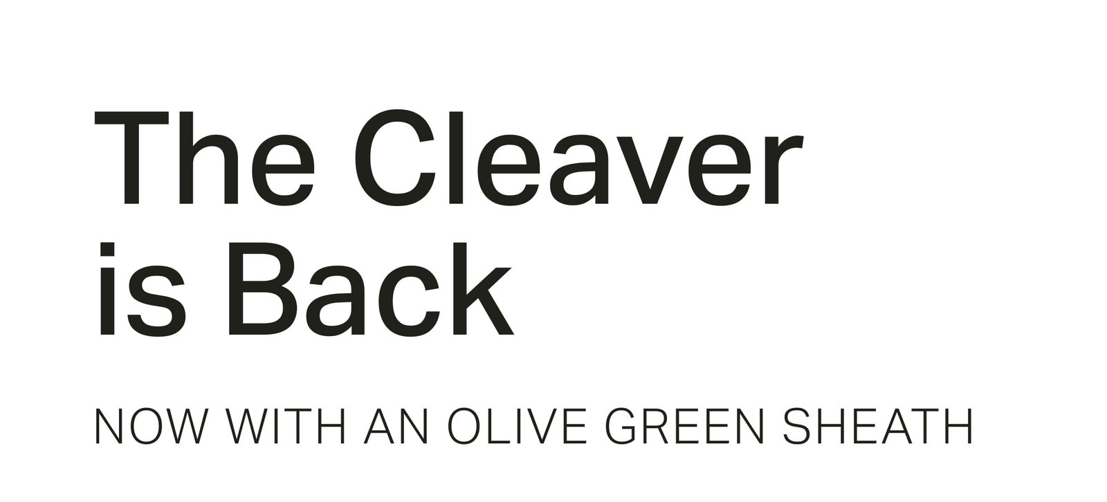 The Cleaver is Back