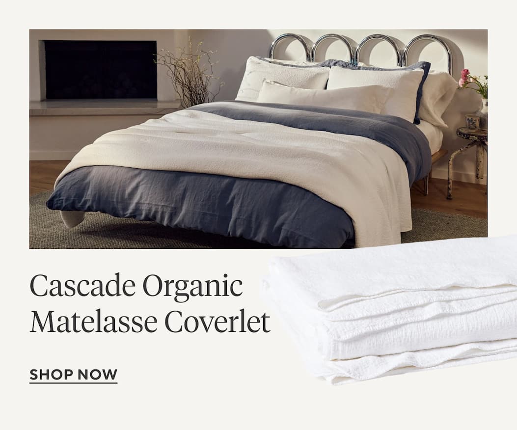 Cascade Organic Matelasse Coverlet Shop Now