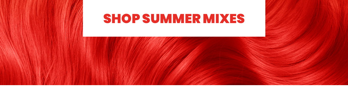 Shop Summer Mixes