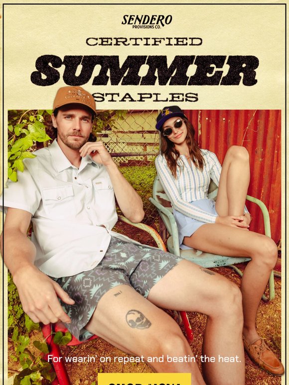 Daggum It's Hot! Snag these Summer Staples.