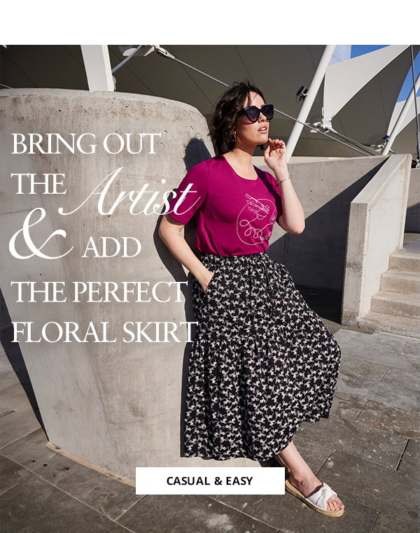 Bring out the artist & add the perfect floral skirt. New Casual arrivals.