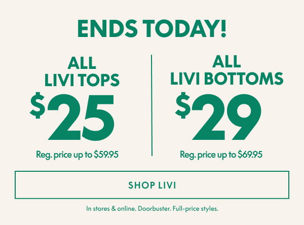 LIVI Tops $25 | LIVI Bottoms $29