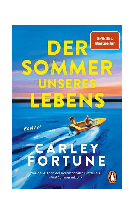 Der Sommer unseres Lebens