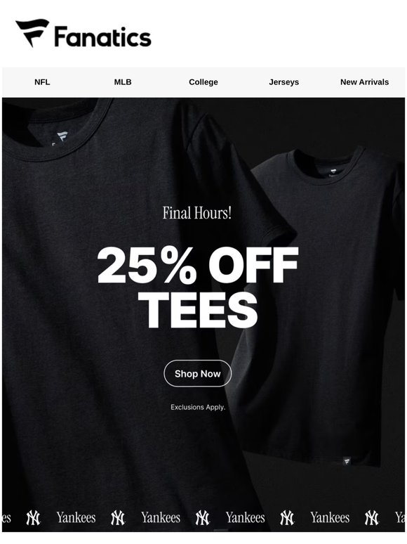Last Shot at 25% Off Tees 🔥
