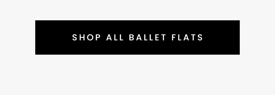 < Shop All Ballet Flats > 