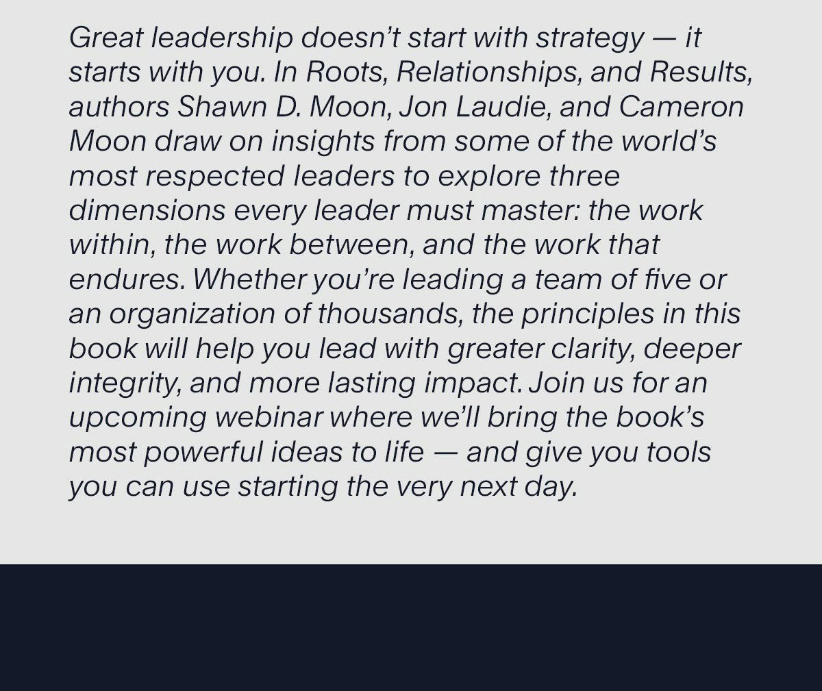 Great leadership doesn't start with strategy - it starts with you.