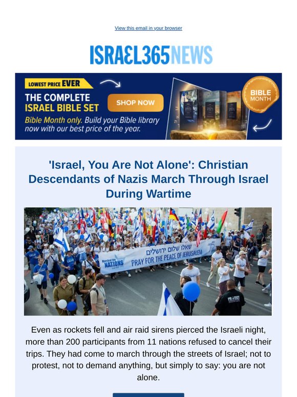 'Israel, You Are Not Alone': Christian Descendants of Nazis March Through Israel During Wartime and Today's Top Stories