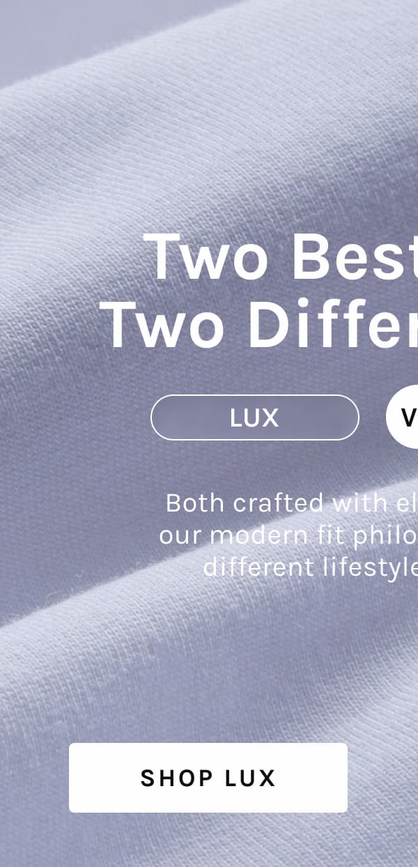 Two Best Sellers, Two Different Feels. [SHOP LUX]