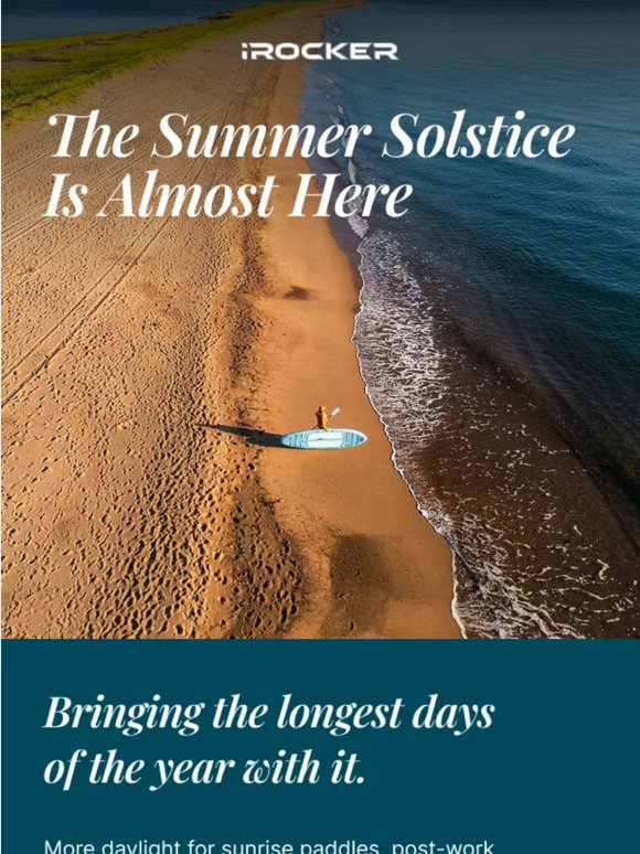 The Summer Solstice is almost here