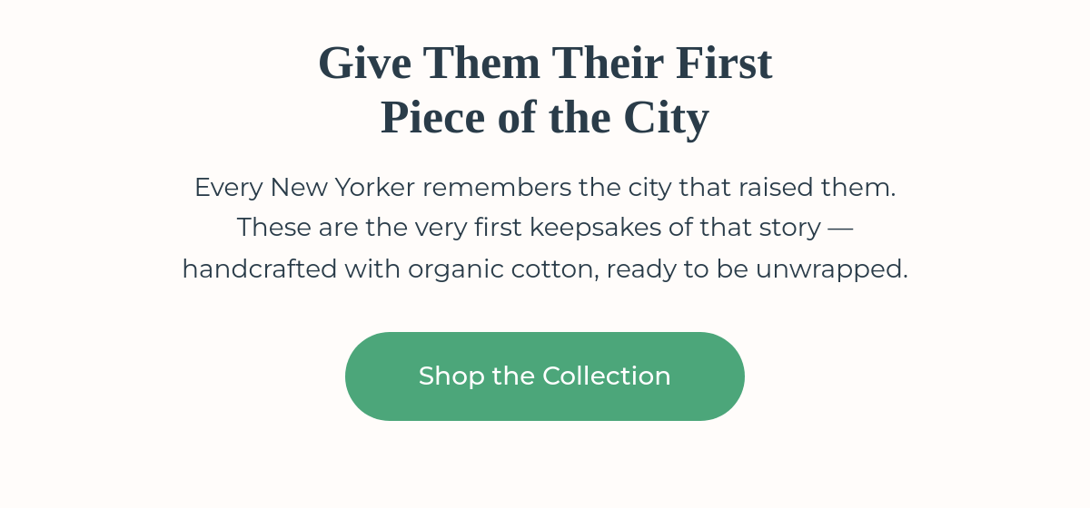 Give them their first piece of the city — shop the Little Explorers NYC Set