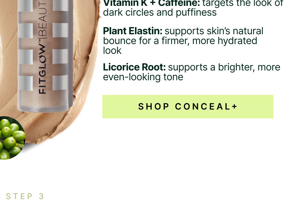 Vitamin K, Plant Elastin, Licorice Root.