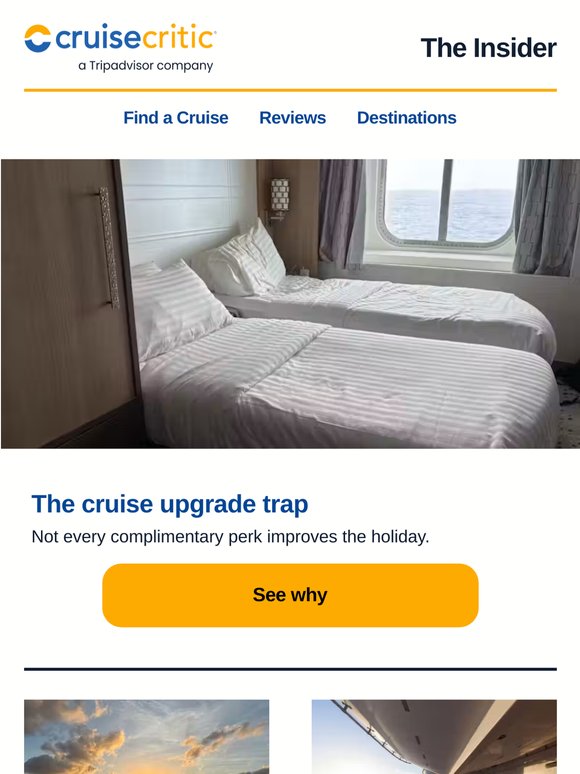 The cruise upgrade trap; One cruise scenario nobody plans for & more