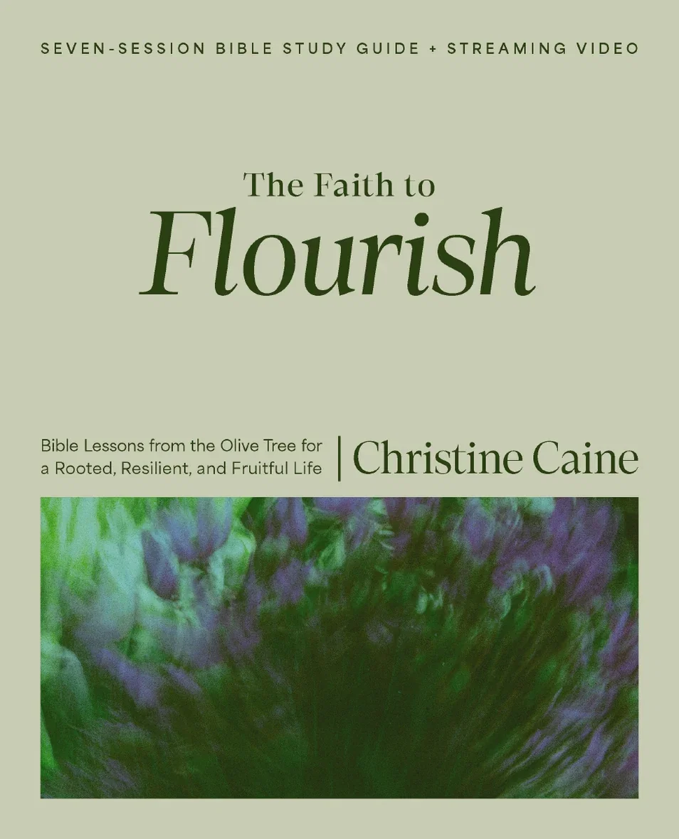 The Faith to Flourish Bible Study Guide plus Streaming Video