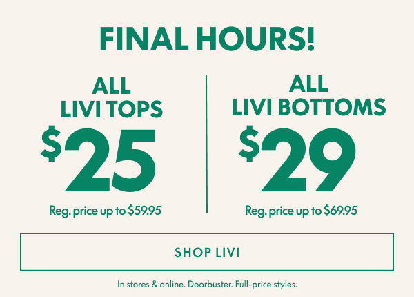 LIVI Tops $25 | LIVI Bottoms $29