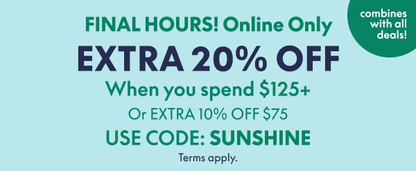 20% Off $125+ or 10% Off $75