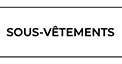 Sous-vÃªtements