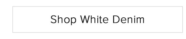 Shop White Denim