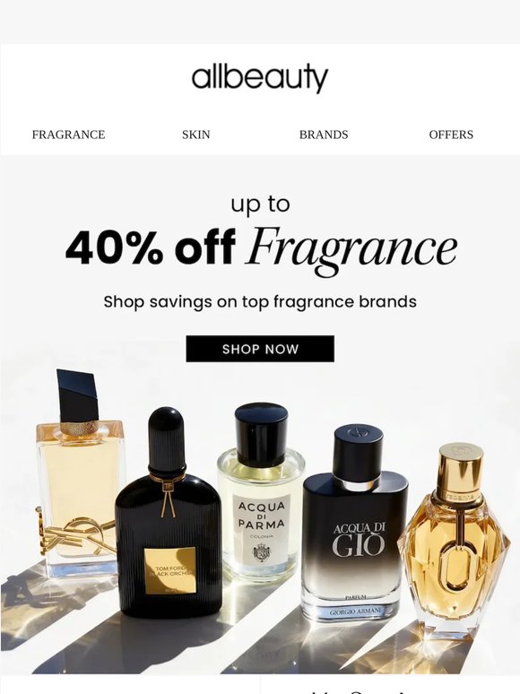Fragrances Up to 40% Off