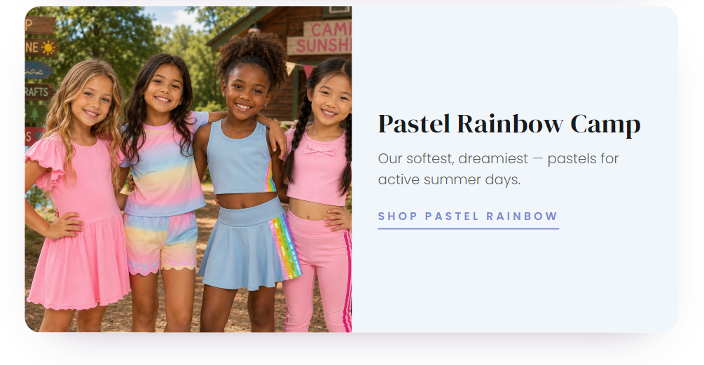 Pastel Rainbow Camp Our softest, dreamiest story — watercolor tie-dye and whimsical pastels for calm, optimistic summer days.  Shop Pastel Rainbow