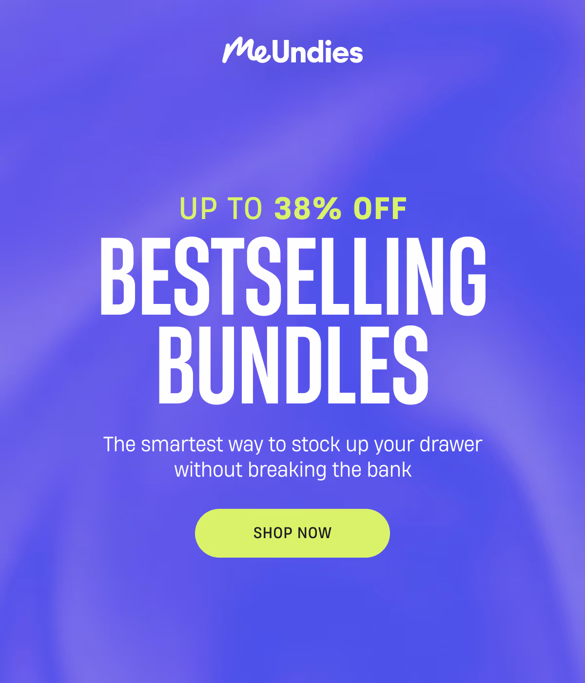 MeUndies | Up to 38% Off Bestselling Bundles | Shop Now
