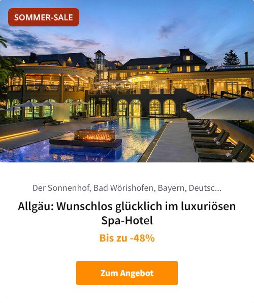Allgäu: Wunschlos glücklich im luxuriösen Spa-Hotel
