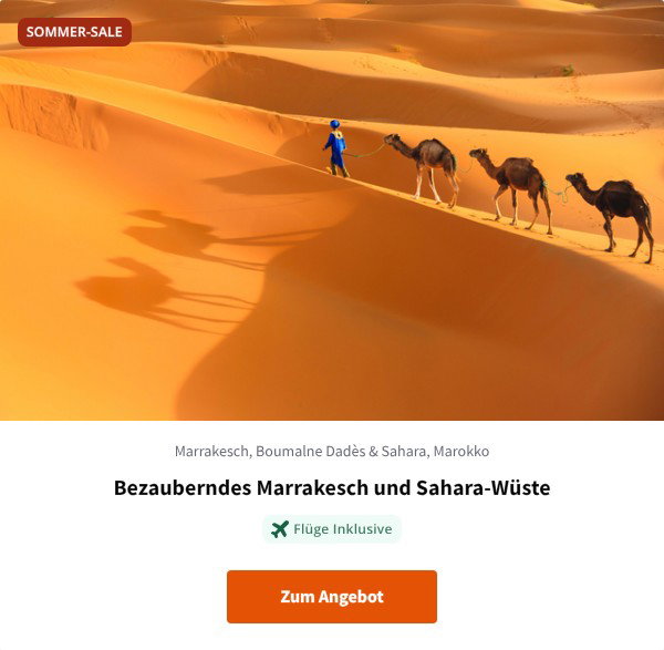 Bezauberndes Marrakesch und Sahara-Wüste