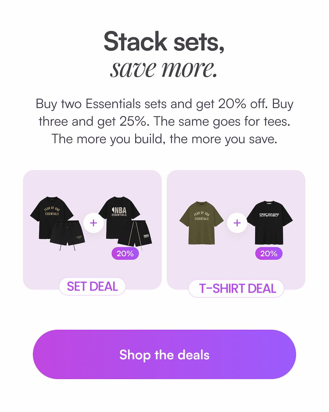 Stack sets, save more. 
