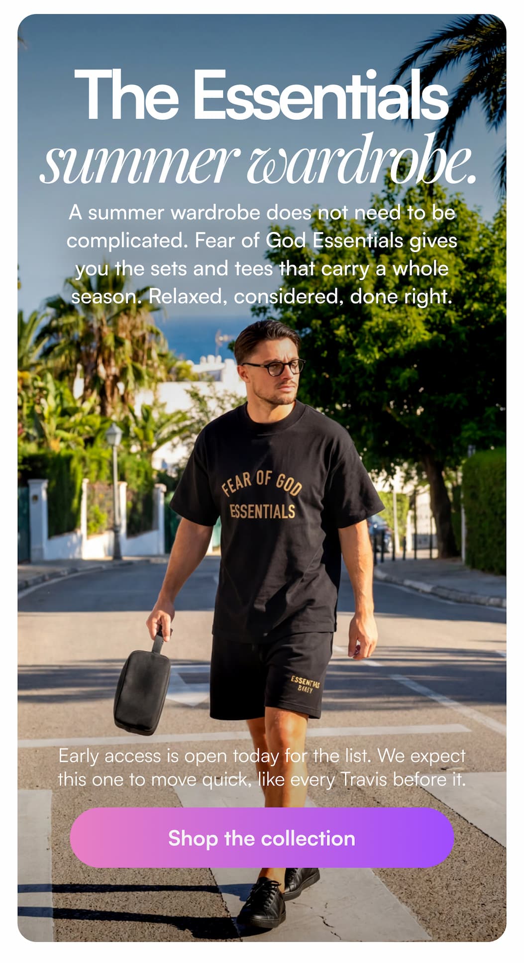 The Essentials summer wardrobe.