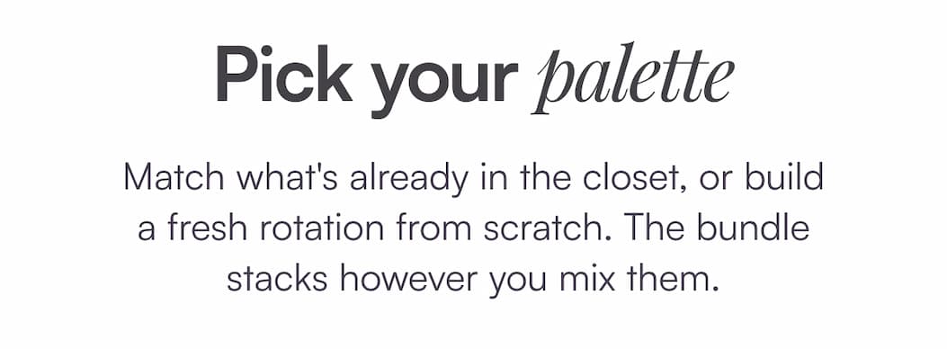 Pick your palette