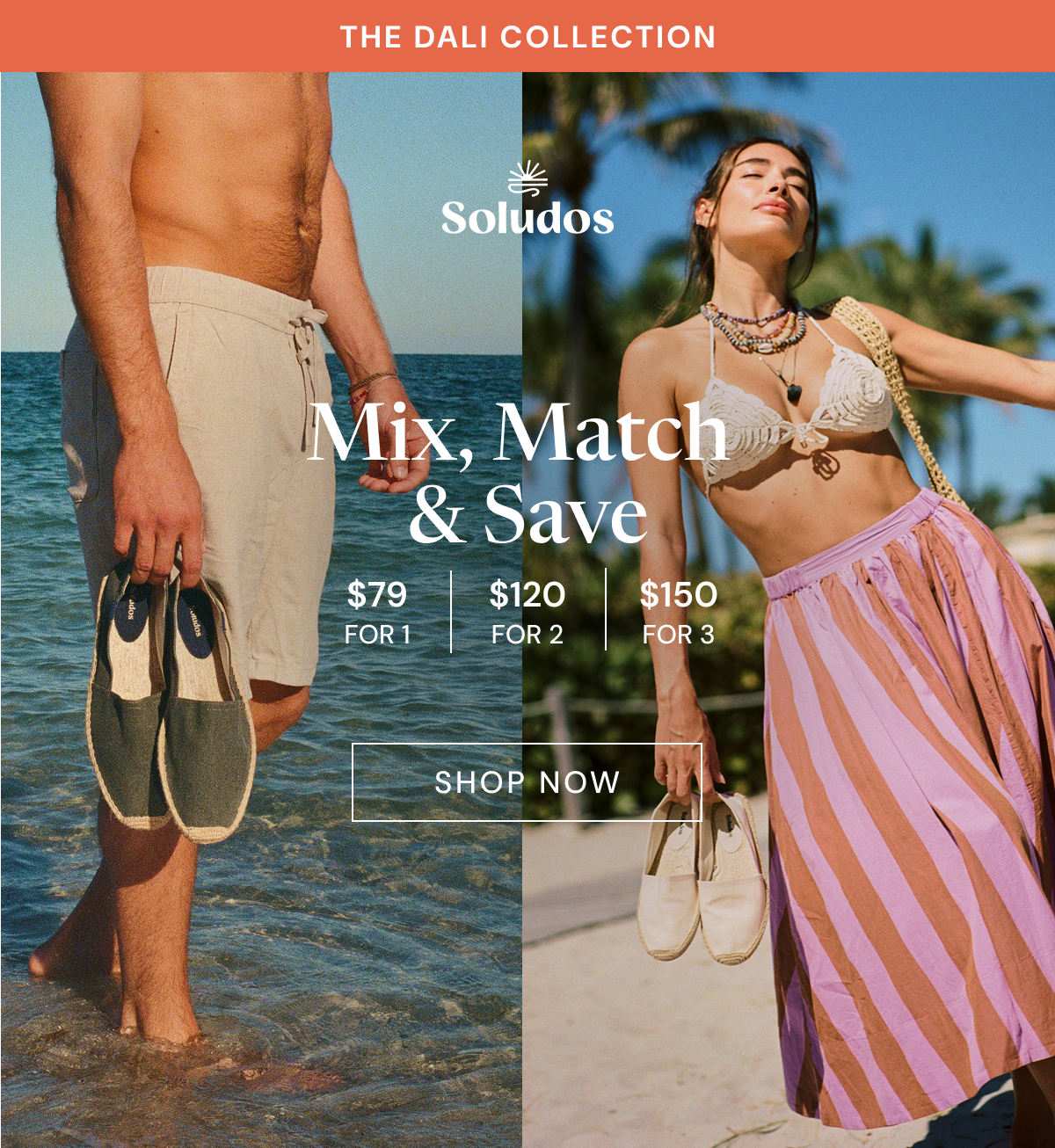 Mix, match & save: 1 for $75 2 for $120 3 for $150