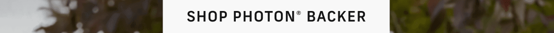 Shop Photon Backer